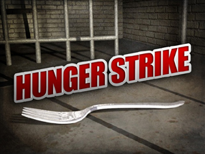 Hunger strike ...